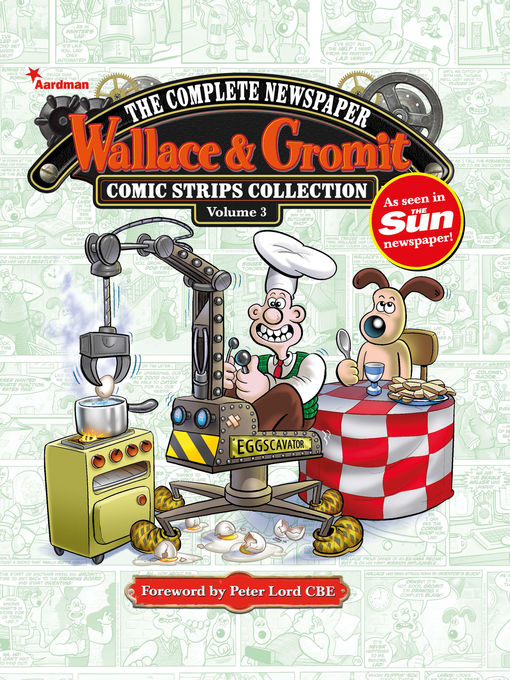 Title details for Wallace & Gromit: The Complete Newspaper Strips Collection, Volume 3 by Ricky Chandler - Available